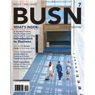 BUSN 7 (with CourseMate Printed Access Card) by Kelly, Marcella; Williams, Chuck, 9781285187822