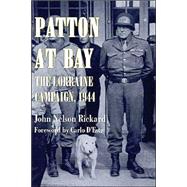 Patton at Bay by Rickard, John Nelson, 9781574887822
