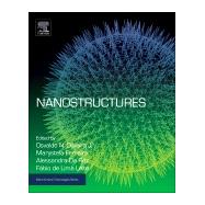 Nanostructures by De Oliveira, Osvaldo, Jr.; Ferreira, Marystela; Da Rz, Alessandra Luzia; Leite, Fabio De Lima, 9780323497824