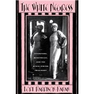 The White Negress by Harrison-kahan, Lori, 9780813547824