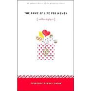The Game of Life for Women by Scovel-Shinn, Florence, 9780875167824