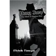 Hung Jury : The Winds of Freedom Blow by FINNEGAN MICHELLE, 9781436327824