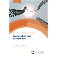 Nanotubes and Nanowires by Rao, C. N. Ram; Panchakarla, Leela Srinivas; Govindaraj, A., 9781788017824