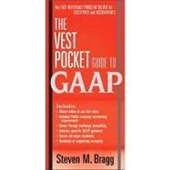 The Vest Pocket Guide to GAAP by Bragg, Steven M., 9780470767825