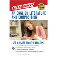 AP English Literature and Composition Crash Course by Hogue, Dawn, 9780738607825