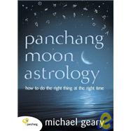 Panchang : The Art of Good Timing by Geary, Michael, 9780007117826