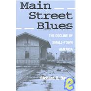 Main Street Blues by Davies, Richard O., 9780814207826
