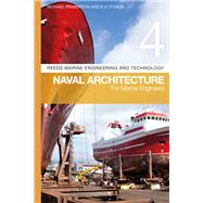 Naval Architecture for Marine Engineers by Pemberton, Richard; Stokoe, E. A., 9781472947826
