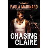 Chasing Claire by Marinaro, Paula, 9781477827826