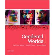 Gendered Worlds by Aulette, Judy Root; Wittner, Judith; Barber, Kristen, 9780190647827