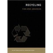 Recycling by Jorgensen, Finn Arne, 9780262537827