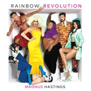 Rainbow Revolution by Hastings, Magnus, 9781797207827