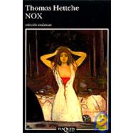 Nox by Hettche, Thomas, 9788472237827