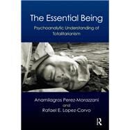 The Essential Being by Morazzani, Anamilagros Perez, 9780367327828