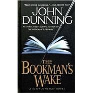 The Bookman's Wake by Dunning, John, 9780671567828