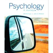 Psychology A Journey by Coon, Dennis; Mitterer, John O., 9781133957829