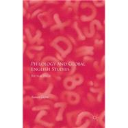 Philology and Global English Studies Retracings by Gupta, Suman, 9781137537829