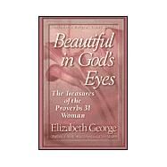 Beautiful in God's Eyes by George, Elizabeth, 9781565077829