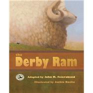 The Derby Ram by Feierabend, John M.; Roche, Jackie, 9781579997830