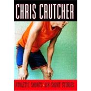 Athletic Shorts by Crutcher, Chris, 9780060507831