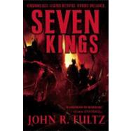 Seven Kings by Fultz, John R., 9780316187831