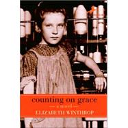 Counting on Grace by WINTHROP, ELIZABETH, 9780553487831