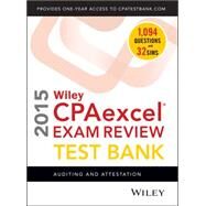 Wiley CPAexcel Exam Review Test Bank 2015 by Whittington, O. Ray, 9781118917831