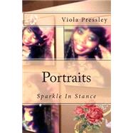 Portraits by Pressley, Viola, 9781502727831