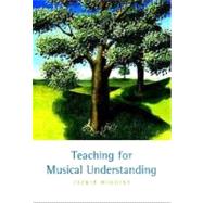 Teaching for Musical Understanding by Wiggins, Jackie, 9780072307832