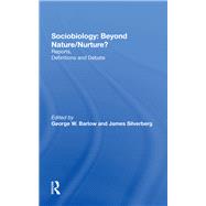 Sociobiology by Barlow, George W.; Silverberg, James; Livingstone, Frank B., 9780367287832