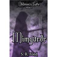 Mimgardr by Ford, S. R., 9781490917832