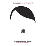 Look Who's Back by Vermes, Timur; Bulloch, Jamie, 9781782067832