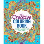 The Creative Coloring Book by Thunder Bay Press, Editors of, 9781626867833