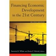 Financing Economic Development in the 21st Century by White; Sammis, 9780765627834
