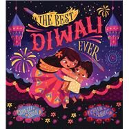 The Best Diwali Ever by Shah, Sonali; Prabhat, Chaaya, 9781338837834