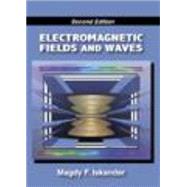 Electromagnetic Fields and Waves by Iskander, Magdy F., 9781577667834