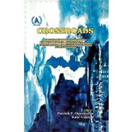 Crossroads: An Anthology of Poems in Honour of Christopher Okigbo 1932-67 On The 40th Anniversary Of His Death And On His 75th Birthday Anniversary by Oguejiofor, Patrick T.; Uduma, Kalu; Egya, Sue E.; Okpewho, Isidore, 9789784847834