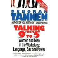 Talking from 9 to 5 by Tannen, Deborah, 9780380717835