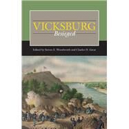 Vicksburg Besieged by Woodworth, Steven E.; Grear, Charles D.; Bledsoe, Andrew S. (CON); Gaines, John J. (CON); Hershock, Martin J. (CON), 9780809337835