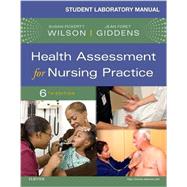 Health Assessment for Nursing Practice by Wilson, Susan F., 9780323377836