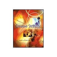 Creative Strategy in Advertising (with InfoTrac) by Jewler, A. Jerome; Drewniany, Bonnie L., 9780534557836