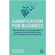 Gamification for Business by Gudiksen, Sune; Inlove, Jake, 9780749487836