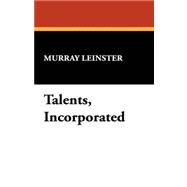 Talents, Incorporated by Leinster, Murray, 9781434467836