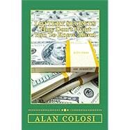 Lottery Secrets They Don't Want You to Know About by Colosi, Alan, 9781512297836
