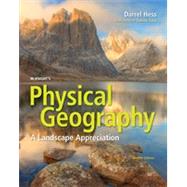 McKnight's Physical Geography: A Landscape Appreciation, Books a la Carte Edition and Modified Mastering Geography with Pearson eText -- ValuePack Access Card, 12/e by Hess, Darrel, 9780134587837