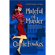 Plateful of Murder by Fowkes, Carole, 9781523317837