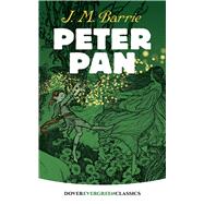 Peter Pan by Barrie, J. M., 9780486407838