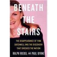 Beneath the Stairs by Ralph Riegel; Paul Byrne, 9781399737838
