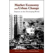 Market Economy And Urban Change by Zetter, Roger; Hamza, Mohammed, 9781853837838