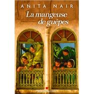 La Mangeuse de gupes by Anita Nair, 9782226447838